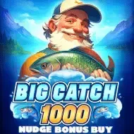 Big Catch 1000 Nudge Bonus BuyNetgame thumbnail